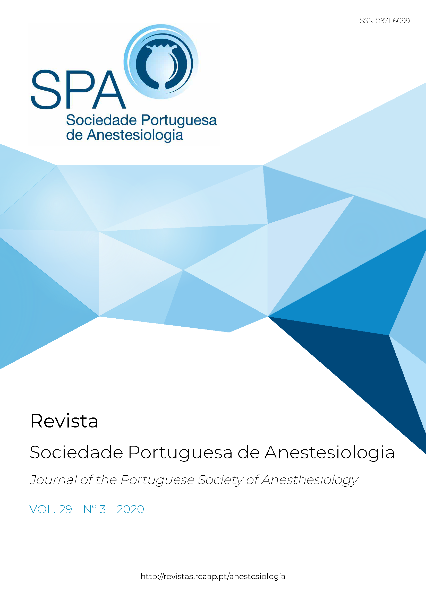 					Ver Vol. 29 N.º 3 (2020): Revista da Sociedade Portuguesa de Anestesiologia
				