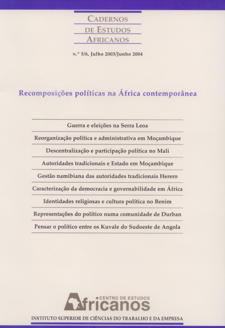 					Ver N.º 5-6 (2004): Recomposições políticas na África contemporânea
				