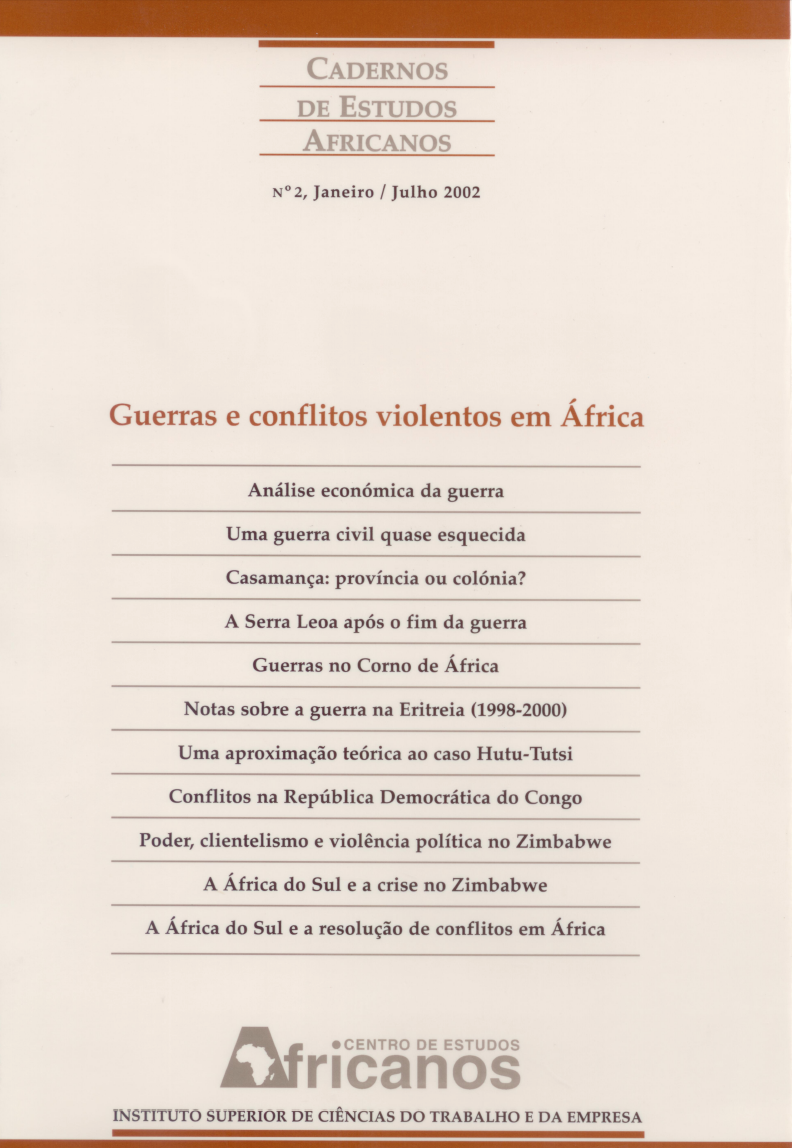 					Ver N.º 2 (2002): Guerra e conflitos violentos em África
				