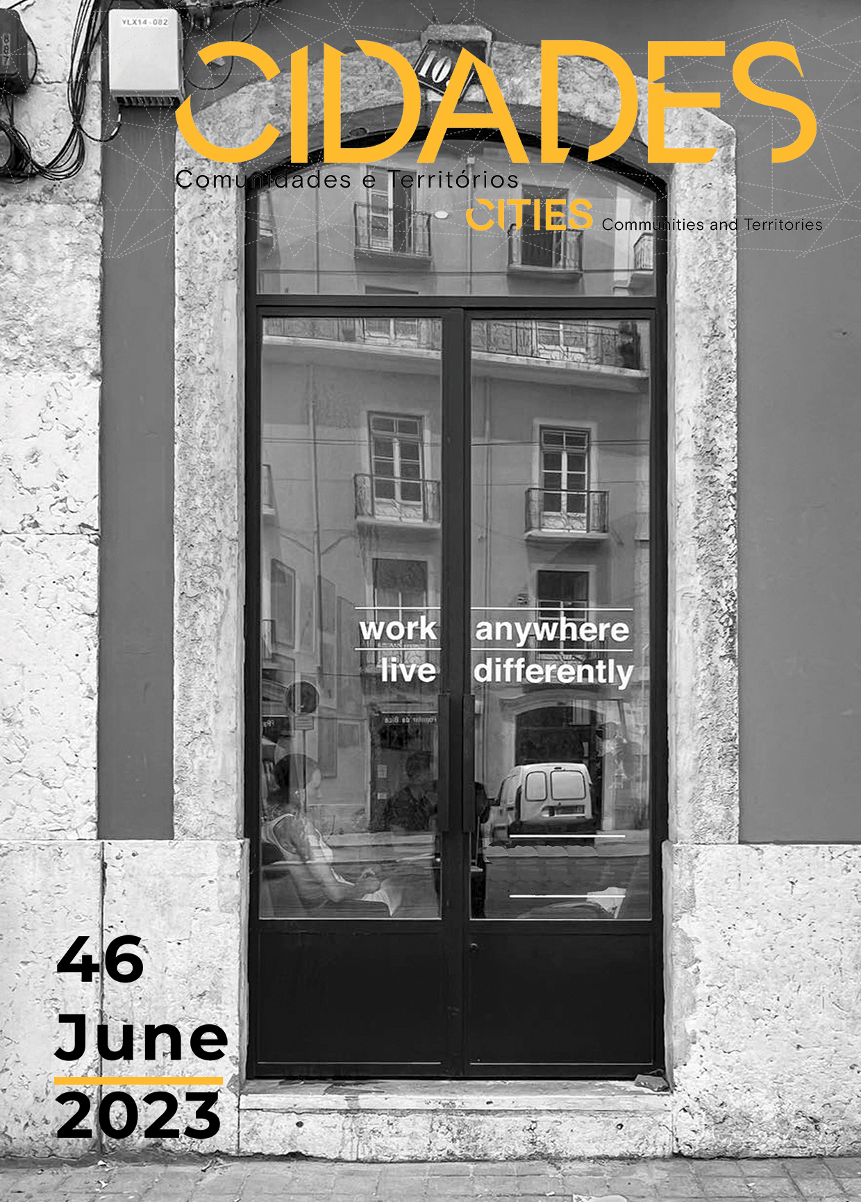 					Ver N.º 46 (2023): Em memória de Vítor Matias Ferreira (1938-2023), fundador da CIDADES, Comunidades e Territórios
				