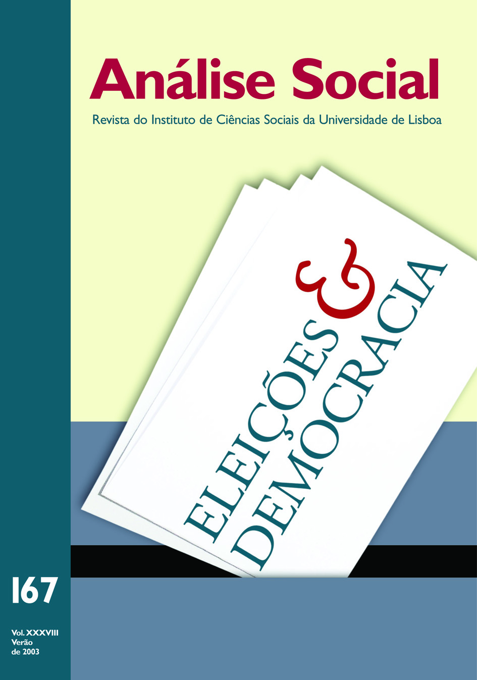 					Ver Vol. 38 N.º 167 (2003): Eleições e Democracia
				