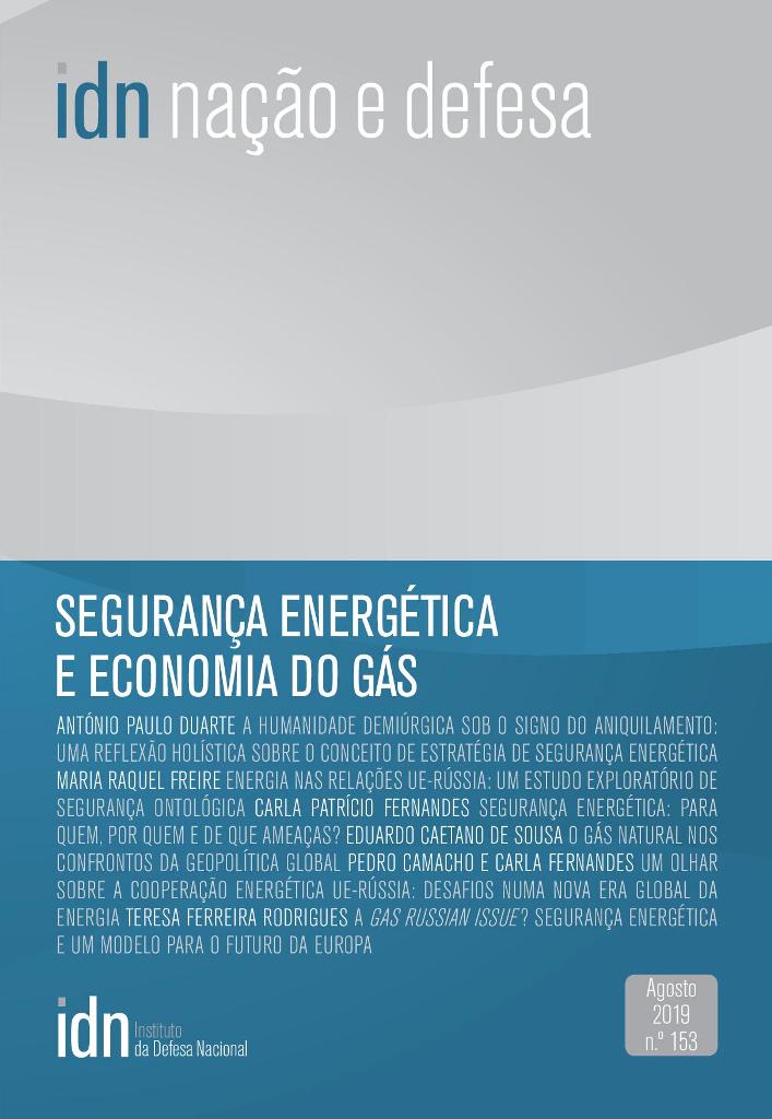 					Ver N.º 153 (2019): Segurança Energética e Economia do Gás
				